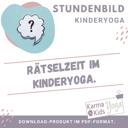 Kinderyoga Stundenbilder 5 bis 6 Jahre