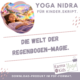 Yoga Nidra Skript für Kinder „Die Welt der Regenbogen-Magie“